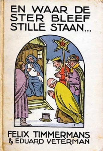 En waar de ster bleef stille staan